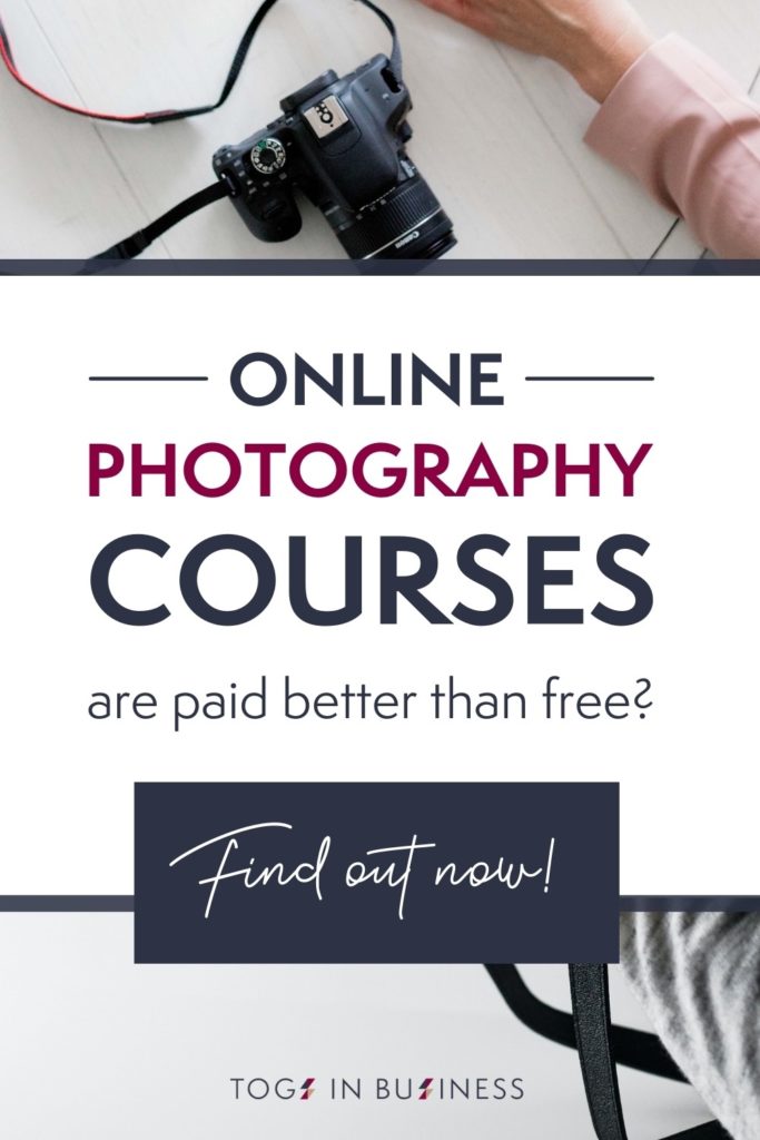 Pin image with text overlay: Online photography courses: are paid better than free? 