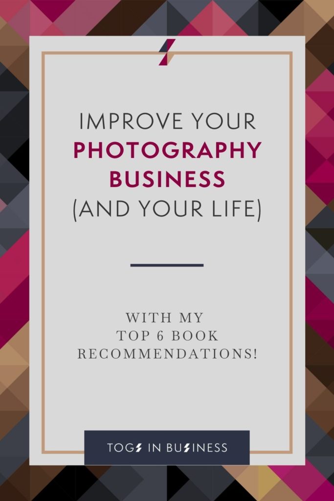 Video about my top 6 recommended books that will help you improve your photography business and your life