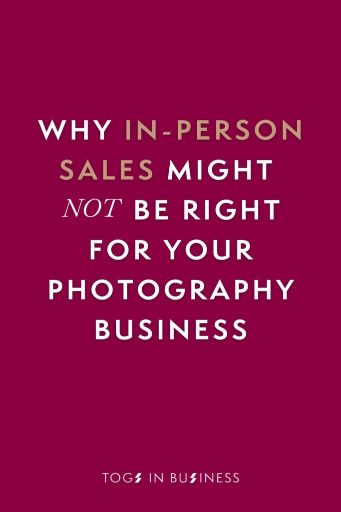 Video about why in-person sales might NOT be right for your photography business