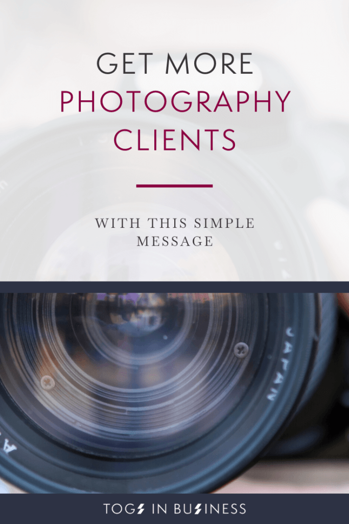 Get more photography clients with this simple message
