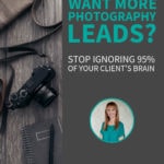 Pinterest image about getting more photography leads with a simple message