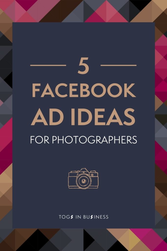 Video about facebook advertising for photographers - 5 ad ideas